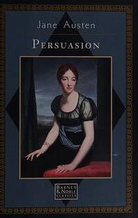 Persuasion by Jane Austen