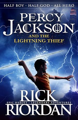 Percy Jackson and the Lightning Thief by Rick Riordan