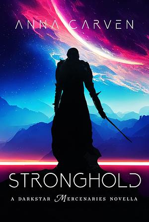 Stronghold by Anna Carven, Anna Carven