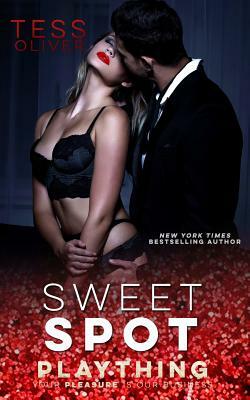 Sweet Spot by Tess Oliver