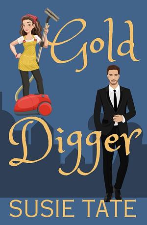 Gold Digger by Susie Tate