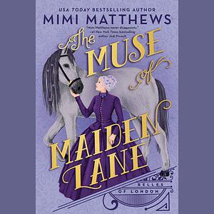 The Muse of Maiden Lane by Mimi Matthews