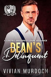 Dean's Delinquent  by Vivian Murdoch