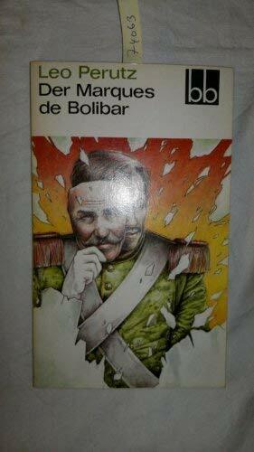 Der Marques De Bolibar: Roman by Leo Perutz
