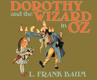 Dorothy and the Wizard in Oz by L. Frank Baum