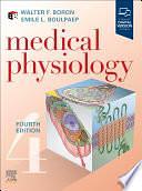 Boron &amp; Boulpaep Medical Physiology - E-Book: Boron &amp; Boulpaep Medical Physiology - E-Book by Walter F. Boron, Emile L. Boulpaep