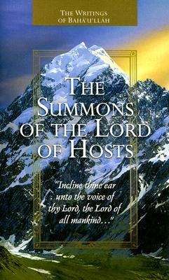 The Summons of the Lord of Hosts by Bahá'u'lláh