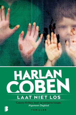 Laat niet los by Harlan Coben