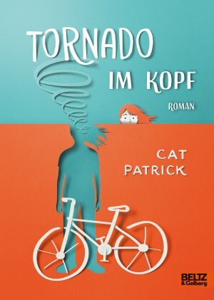 Tornado im Kopf by Cat Patrick