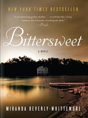 Bittersweet by Miranda Beverly-Whittemore