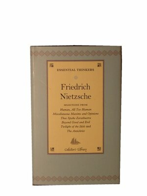 Friedrich Nietzsche by Friedrich Nietzsche