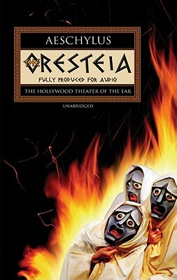 The Oresteia by Aeschylus