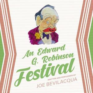 An Edward G. Robinson Festival by Joe Bevilacqua