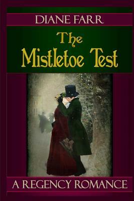 The Mistletoe Test by Diane Farr