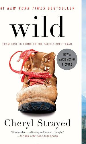 Wild by Cheryl Strayed