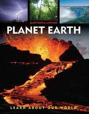 Planet Earth - Explore Our World - Questions & Answers by Ella Fern