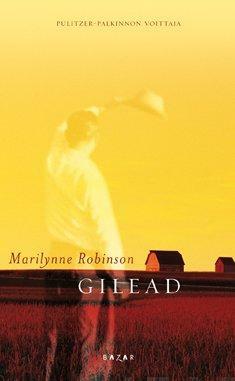 Gilead by Marilynne Robinson