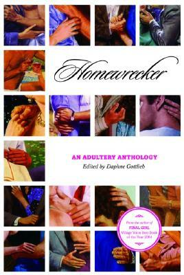 Homewrecker: An Adultery Anthology by 