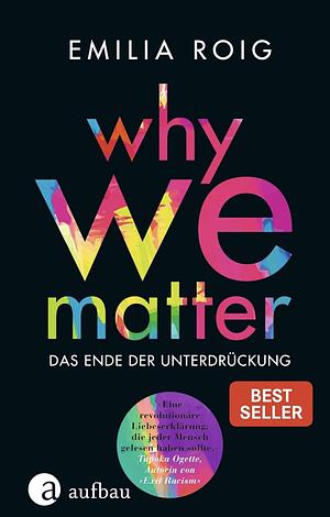 Why We Matter by Emilia Roig