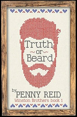 Truth or Beard by Penny Reid