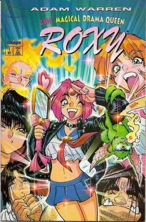 Gen¹³: Magical Drama Queen Roxy #1 by Adam Warren