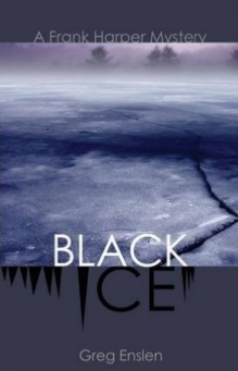 Black Ice by Greg Enslen