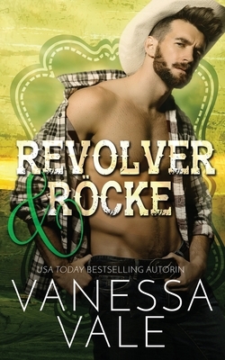 Revolver & Röcke by Vanessa Vale