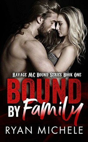Bound by Family by Ryan Michele