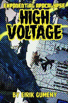 High Voltage by Eirik Gumeny