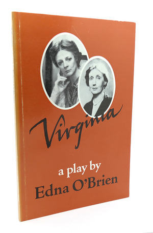 Virginiaa Play by Edna O'Brien