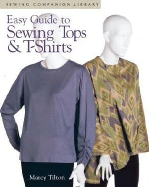 Easy GT Sewing Tops & T-Shirts by Marcy Tilton