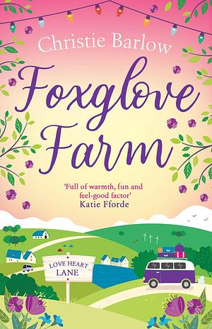 Foxglove Farm by Christie Barlow