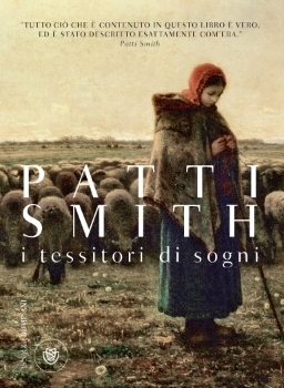 I tessitori di sogni by Andrea Silvestri, Patti Smith