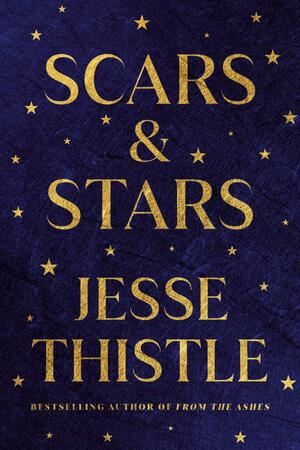 Scars and Stars: Poems by Jesse Thistle