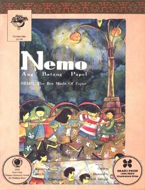 Nemo: Ang Batang Papel (Nemo, the Boy Made of Paper) by Rene O. Villanueva, Ani Rosa S. Almario, Haru H. Sabijon