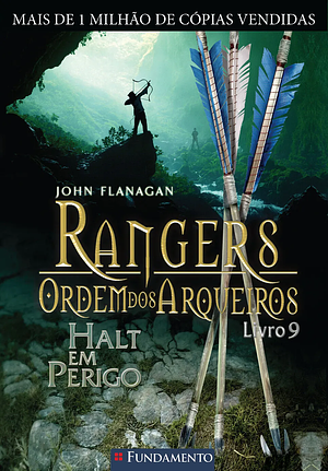 Halt em Perigo by John Flanagan