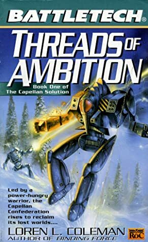 Threads of Ambition by Loren L. Coleman