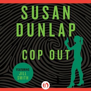Cop Out by Susan Dunlap