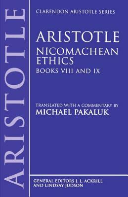 Nicomachean Ethics: Books VIII and IX by Aristotle