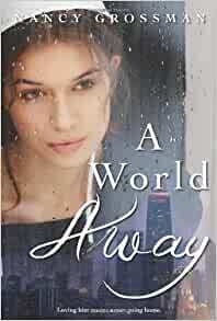 A World Away by Nancy Grossman