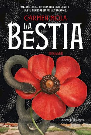 La bestia  by Carmen Mola