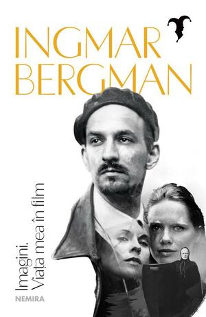 Imagini. Viaţa mea în film by Ingmar Bergman
