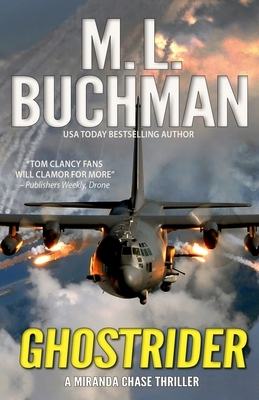 Ghostrider: an NTSB-military technothriller by M.L. Buchman