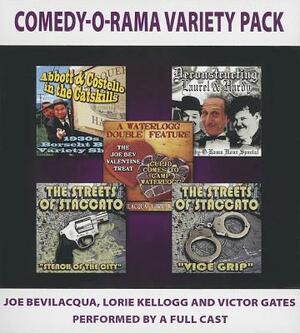 Comedy-O-Rama Variety Pack: Abbott & Costello in the Catskills/Deconstructing Laurel & Hardy/A Waterlogg Double Feature/The Streets of Staccato: S by Victor Gates