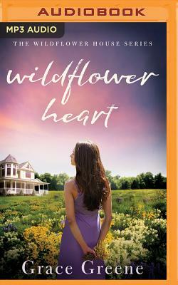 Wildflower Heart by Grace Greene