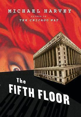 The Fifth Floor by Michael Harvey