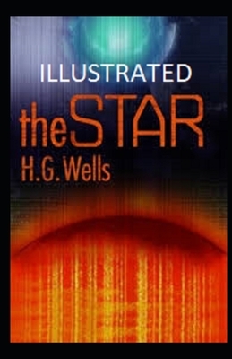 The Star Illustrated by H.G. Wells