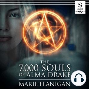 The 7,000 Souls of Alma Drake by Marie Flanigan