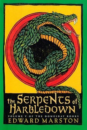 The Serpents of Harbledown by Edward Marston