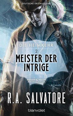 Meister der Intrige by R.A. Salvatore